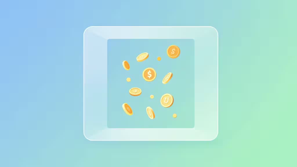 Glassy square frame holds floating gold coins with dollar signs against soft blue-green gradient background.